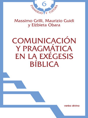 cover image of Comunicación y pragmática en la exégesis bíblica